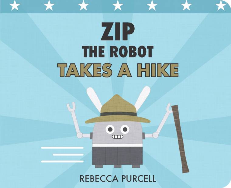 Cover image for the book "Zip The Robot Takes A Hike"