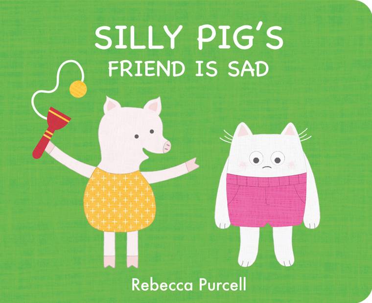 Cover image for the book "Silly Pig's Friend Is Sad"