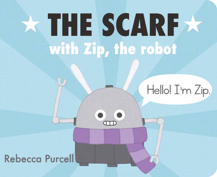 Cover image for the book "The Scarf With Zip, The Robot"